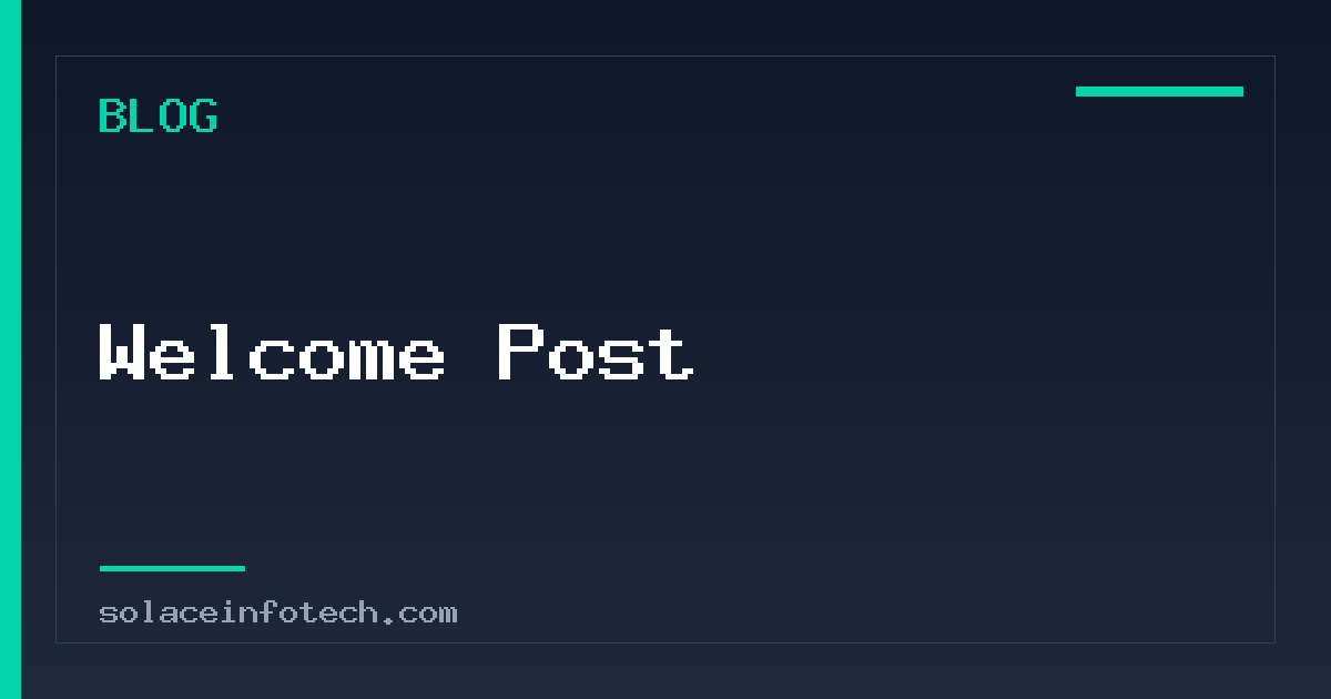 Welcome Post