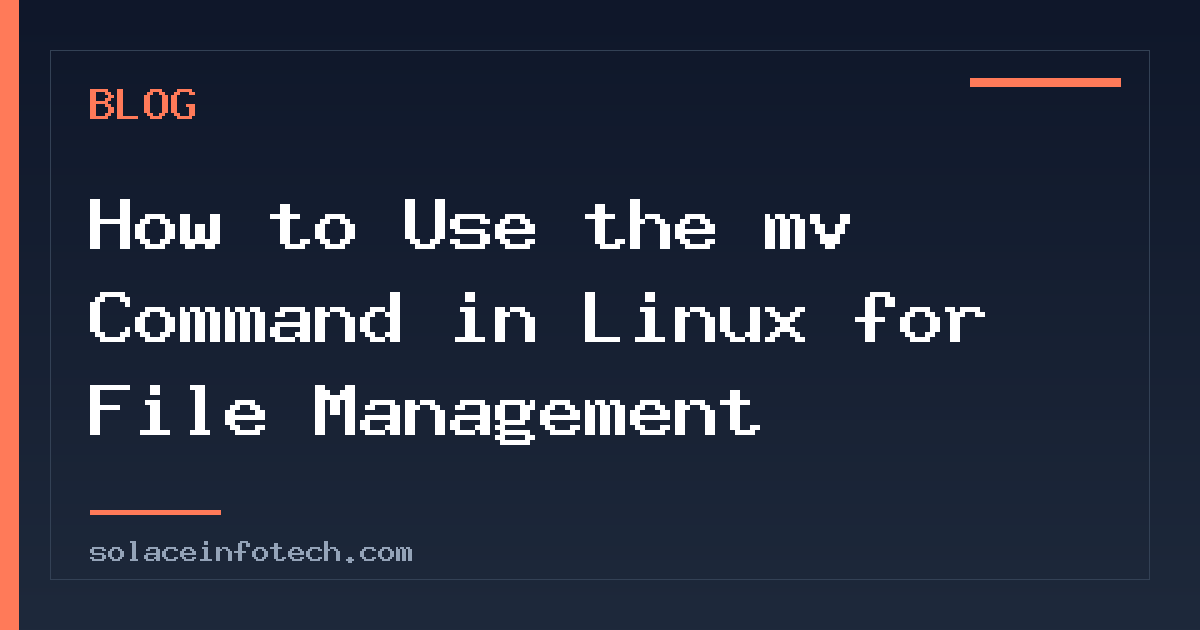 How to Use the mv Command in Linux for File Management