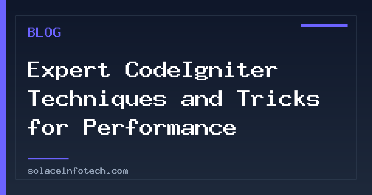 Expert CodeIgniter Techniques and Tricks for Performance